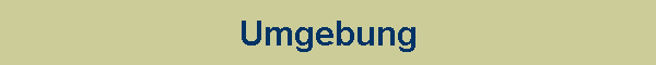Umgebung
