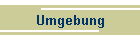 Umgebung